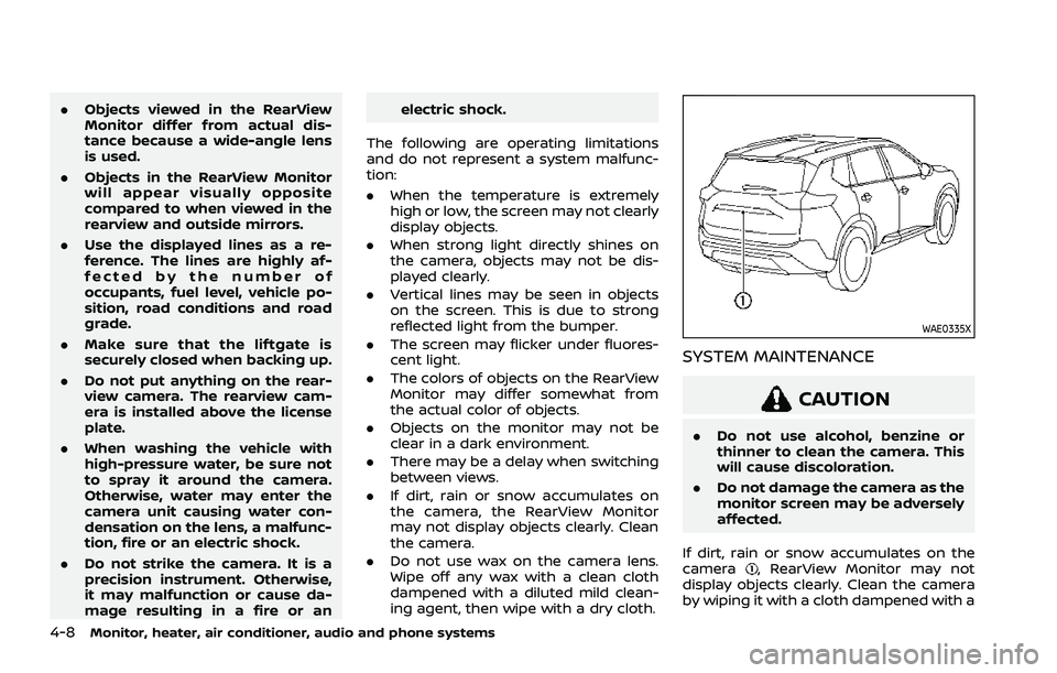 NISSAN ROGUE 2021  Owner´s Manual 4-8Monitor, heater, air conditioner, audio and phone systems
.Objects viewed in the RearView
Monitor differ from actual dis-
tance because a wide-angle lens
is used.
. Objects in the RearView Monitor
