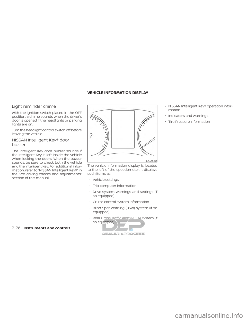 NISSAN TITAN 2019 Owner´s Manual Light reminder chime
With the ignition switch placed in the OFF
position, a chime sounds when the driver’s
door is opened if the headlights or parking
lights are on.
Turn the headlight control switc NISSAN TITAN 2019 Owner´s Manual Light reminder chime
With the ignition switch placed in the OFF
position, a chime sounds when the driver’s
door is opened if the headlights or parking
lights are on.
Turn the headlight control switc
