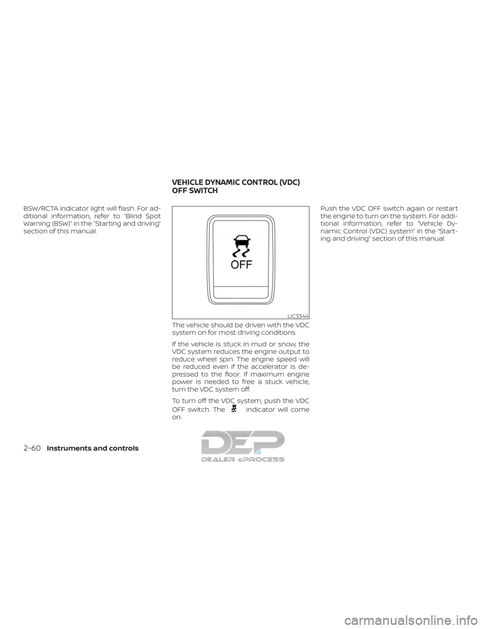 NISSAN TITAN 2019 Owner´s Manual BSW/RCTA indicator light will flash. For ad-
ditional information, refer to “Blind Spot
Warning (BSW)” in the “Starting and driving”
section of this manual.The vehicle should be driven with th NISSAN TITAN 2019 Owner´s Manual BSW/RCTA indicator light will flash. For ad-
ditional information, refer to “Blind Spot
Warning (BSW)” in the “Starting and driving”
section of this manual.The vehicle should be driven with th