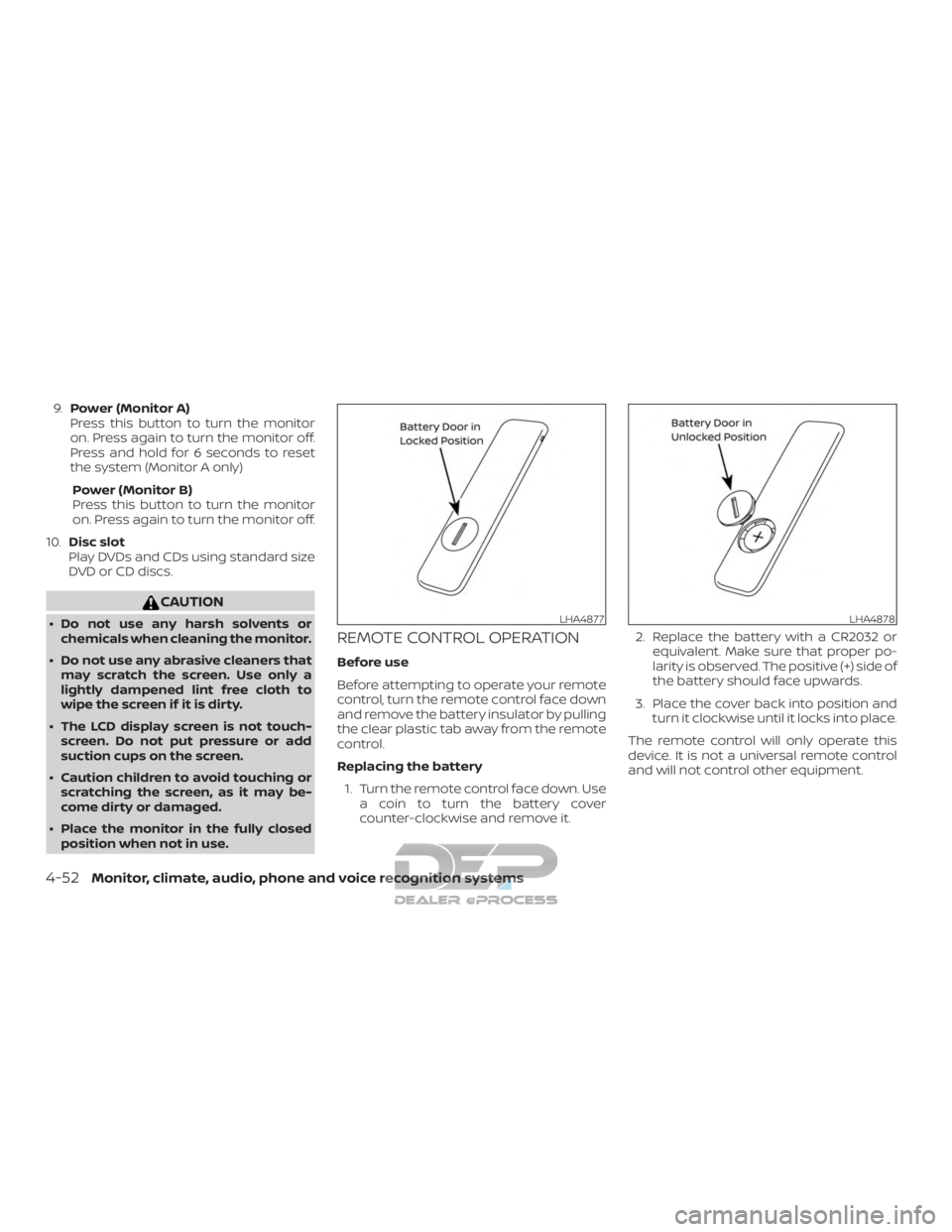 NISSAN TITAN 2019 Owner´s Manual 9.Power (Monitor A)
Press this button to turn the monitor
on. Press again to turn the monitor off.
Press and hold for 6 seconds to reset
the system (Monitor A only)
Power (Monitor B)
Press this button NISSAN TITAN 2019 Owner´s Manual 9.Power (Monitor A)
Press this button to turn the monitor
on. Press again to turn the monitor off.
Press and hold for 6 seconds to reset
the system (Monitor A only)
Power (Monitor B)
Press this button