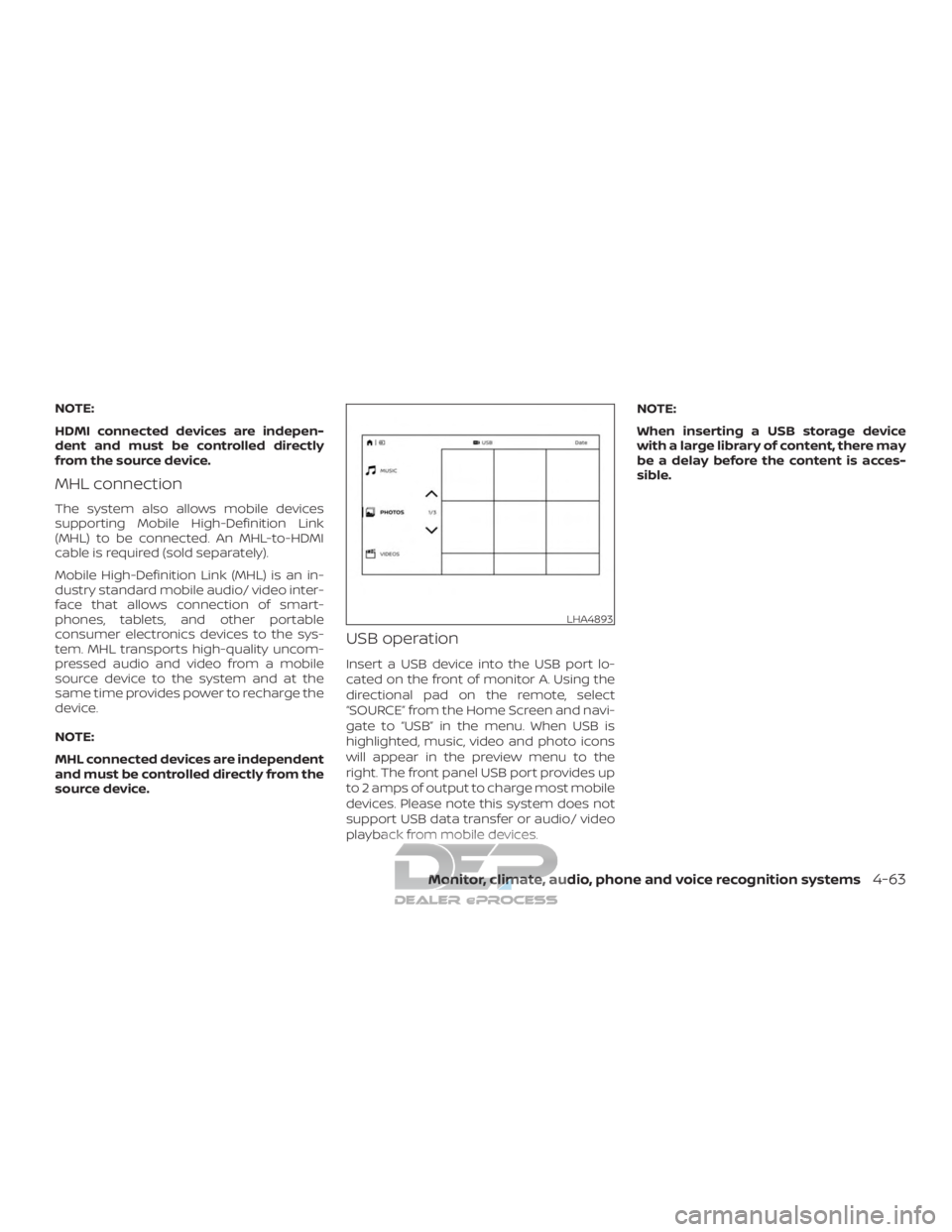 NISSAN TITAN 2019 Owner´s Manual NOTE:
HDMI connected devices are indepen-
dent and must be controlled directly
from the source device.
MHL connection
The system also allows mobile devices
supporting Mobile High-Definition Link
(MHL) NISSAN TITAN 2019 Owner´s Manual NOTE:
HDMI connected devices are indepen-
dent and must be controlled directly
from the source device.
MHL connection
The system also allows mobile devices
supporting Mobile High-Definition Link
(MHL)