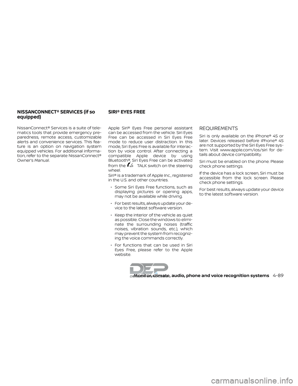 NISSAN TITAN 2018 Owner´s Manual NissanConnect® Services is a suite of tele-
matics tools that provide emergency pre-
paredness, remote access, customizable
alerts and convenience services. This fea-
ture is an option on navigation NISSAN TITAN 2018 Owner´s Manual NissanConnect® Services is a suite of tele-
matics tools that provide emergency pre-
paredness, remote access, customizable
alerts and convenience services. This fea-
ture is an option on navigation