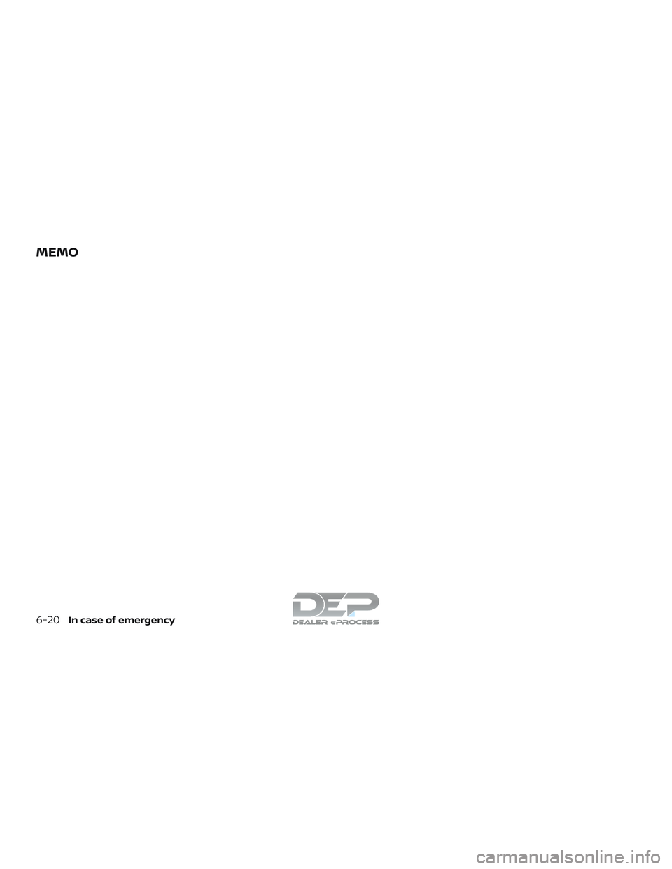 NISSAN TITAN 2018  Owner´s Manual MEMO
6-20In case of emergency  
