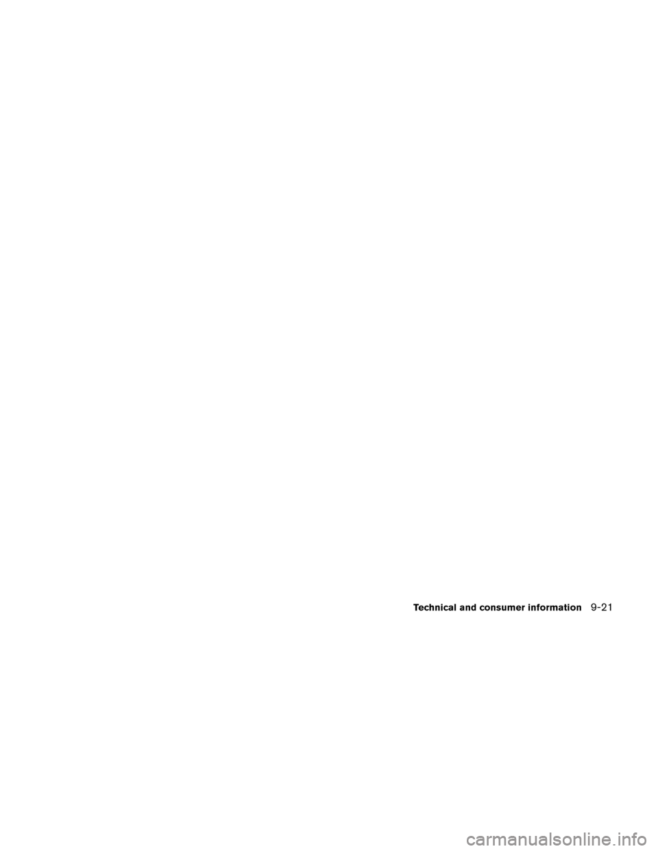 NISSAN LEAF 2015 1.G Owners Manual Technical and consumer information9-21 NISSAN LEAF 2015 1.G Owners Manual Technical and consumer information9-21
