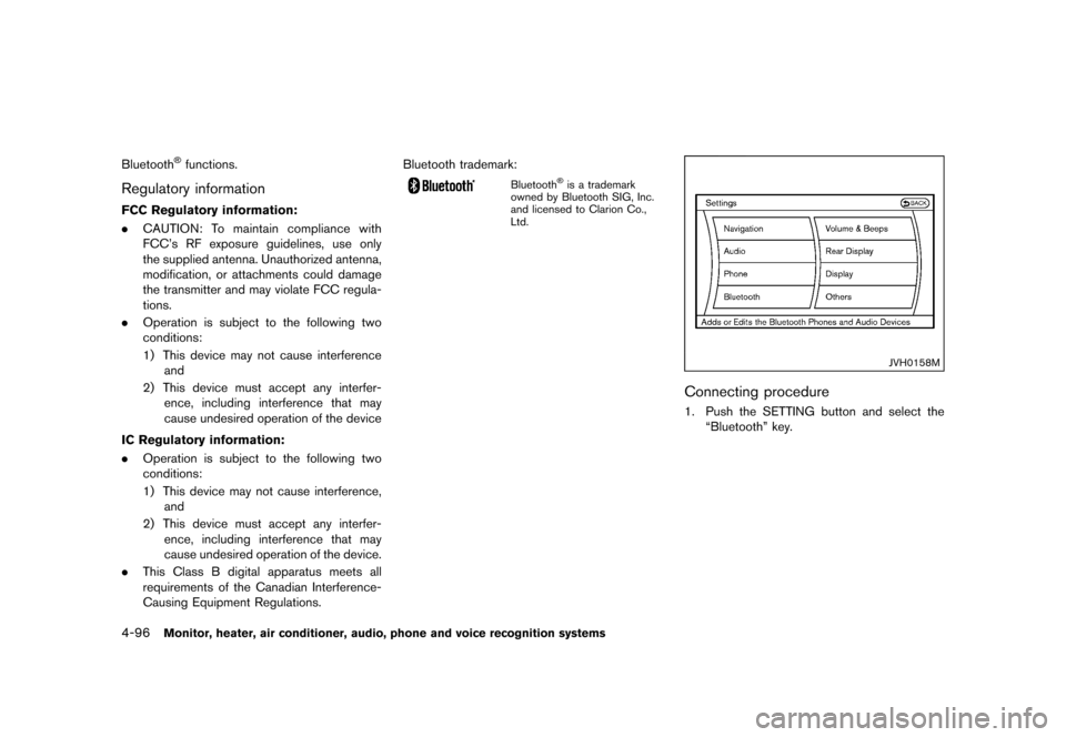 NISSAN QUEST 2015 RE52 / 4.G Owners Manual �������
�> �(�G�L�W� ����� �� �� �0�R�G�H�O� �(���� �@
4-96Monitor, heater, air conditioner, audio, phone and voice recognition systems
Bluetooth�