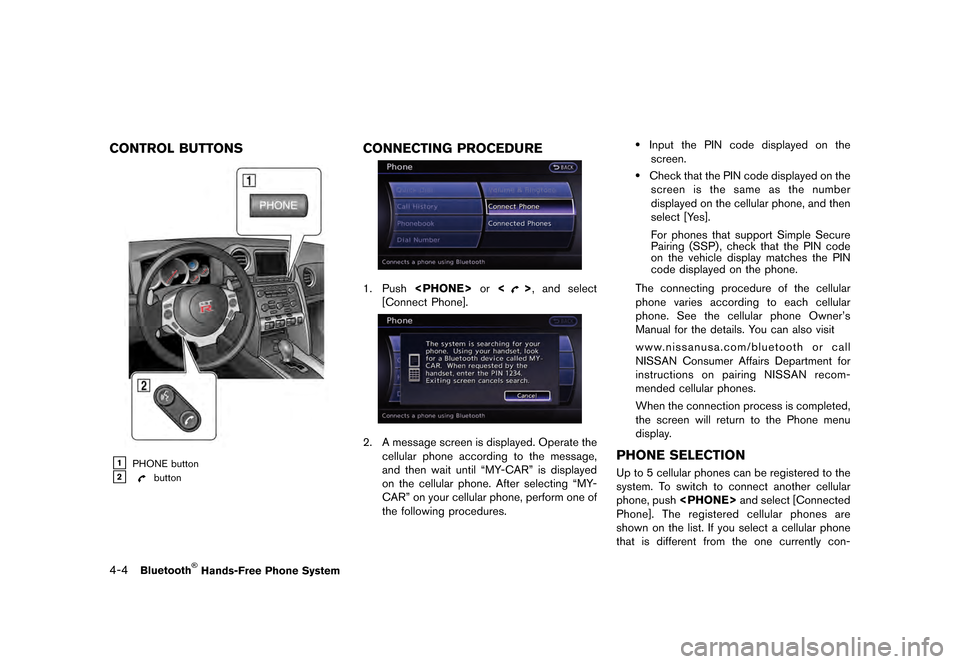 NISSAN GT-R 2016 R35 Multi Function Display User Guide �������
�> �(�G�L�W� ����� ��� � �0�R�G�H�O� �5����1 �@
4-4Bluetooth�
