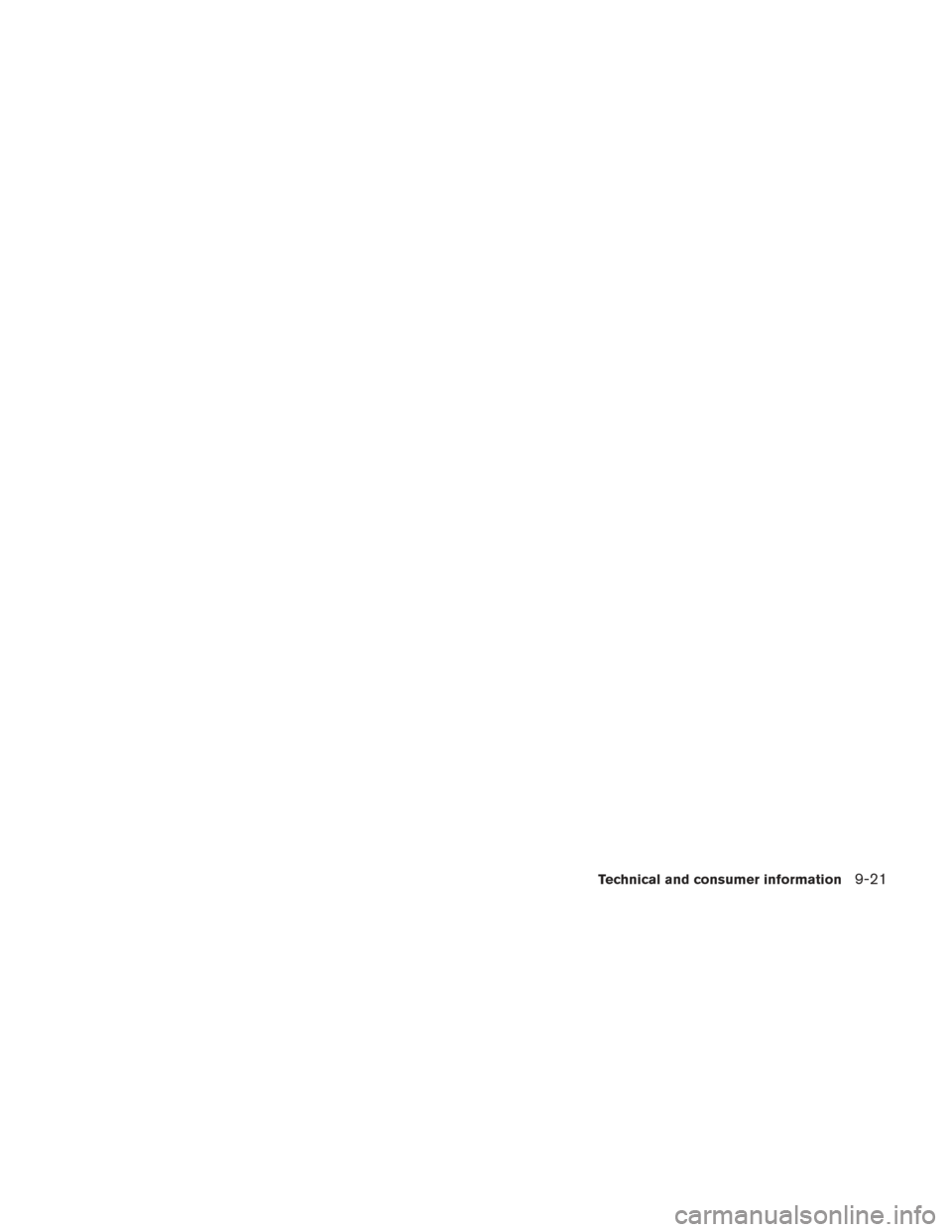 NISSAN LEAF 2016 1.G Owners Manual Technical and consumer information9-21 NISSAN LEAF 2016 1.G Owners Manual Technical and consumer information9-21