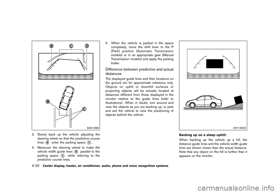 NISSAN 370Z COUPE 2017 Z34 Owners Manual �������
�> �(�G�L�W� ����� �� �� �0�R�G�H�O� �����0�< �1�,�6�6�$�1 ����=��=��� �2�0���(���=���8� �@
4-20Center display, heater, air conditioner, audio, phone and vo