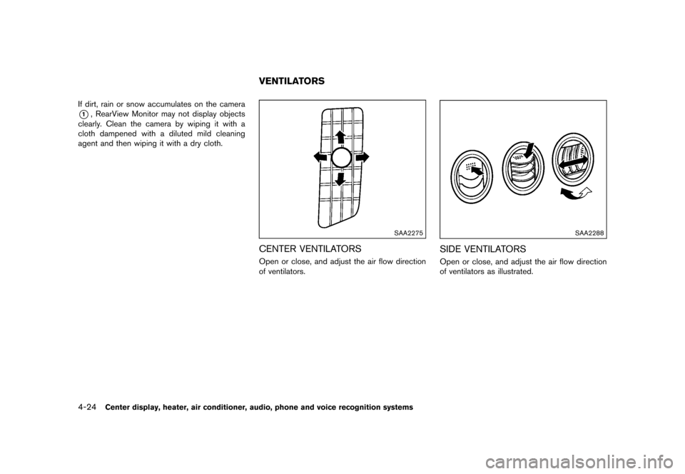 NISSAN 370Z COUPE 2017 Z34 Owners Manual �������
�> �(�G�L�W� ����� �� �� �0�R�G�H�O� �����0�< �1�,�6�6�$�1 ����=��=��� �2�0���(���=���8� �@
4-24Center display, heater, air conditioner, audio, phone and vo