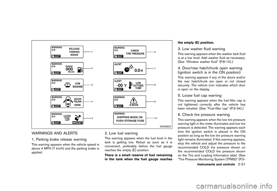 NISSAN 370Z COUPE 2017 Z34 Service Manual ������
�> �(�G�L�W� ����� �� �� �0�R�G�H�O� �����0�< �1�,�6�6�$�1 ����=��=��� �2�0���(���=���8� �@
JVI0582X
WARNINGS AND ALERTSGUID-7C51E304-FB3A-4C63-98F6-0E0C01B9B