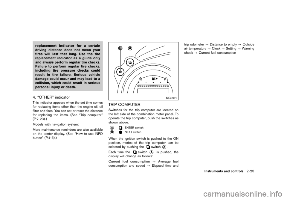 NISSAN 370Z COUPE 2017 Z34 User Guide ������
�> �(�G�L�W� ����� �� �� �0�R�G�H�O� �����0�< �1�,�6�6�$�1 ����=��=��� �2�0���(���=���8� �@
replacement indicator for a certain
driving distance does not mean