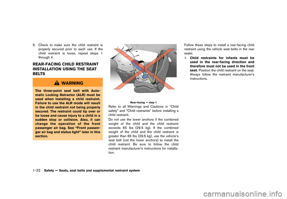 NISSAN GT-R 2017 R35 Manual PDF ������
�> �(�G�L�W� ����� �� �� �0�R�G�H�O� �����0�< �1�,�6�6�$�1 �*�7��5��5��� �2�0���(���5���8� �@
1-22Safety Ð Seats, seat belts and supplemental restraint system
