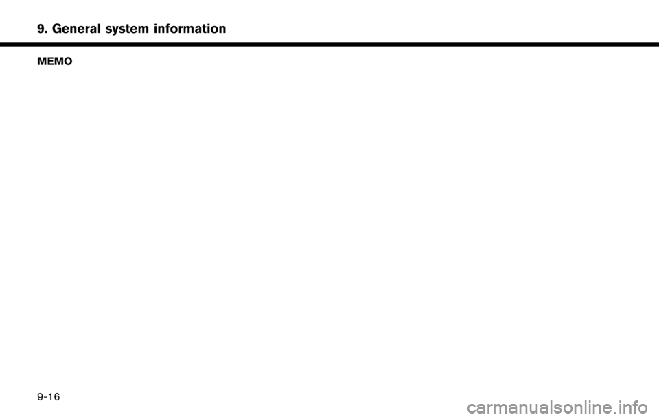 NISSAN LEAF 2017 1.G Navigation Manual MEMO
9-16
9. General system information 