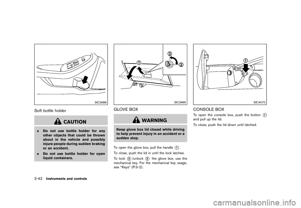 NISSAN 370Z 2010  Owners Manual 9. After driving, make sure that the air com-pressor switch is in the OFF position, then
screw the hose securely onto the tire valve.
Check the tire pressure with the pressure
gauge. The temporary rep