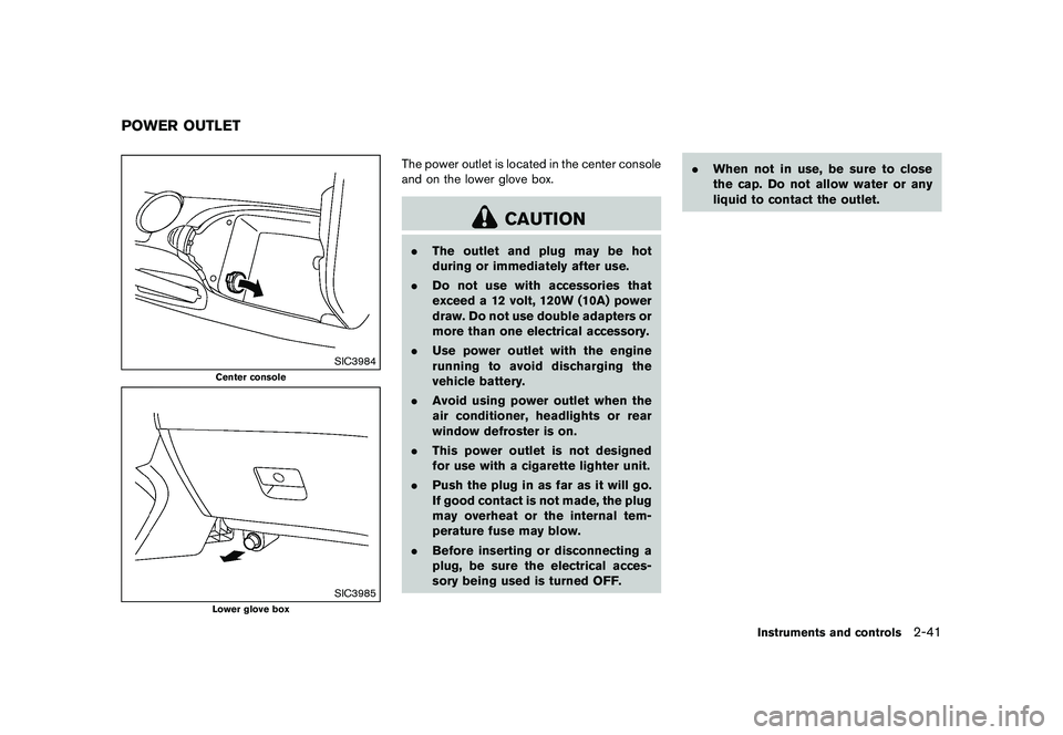 NISSAN 370Z 2017  Owners Manual CHROME PARTS
�&�R�Q�G�L�W�L�R�Q�   