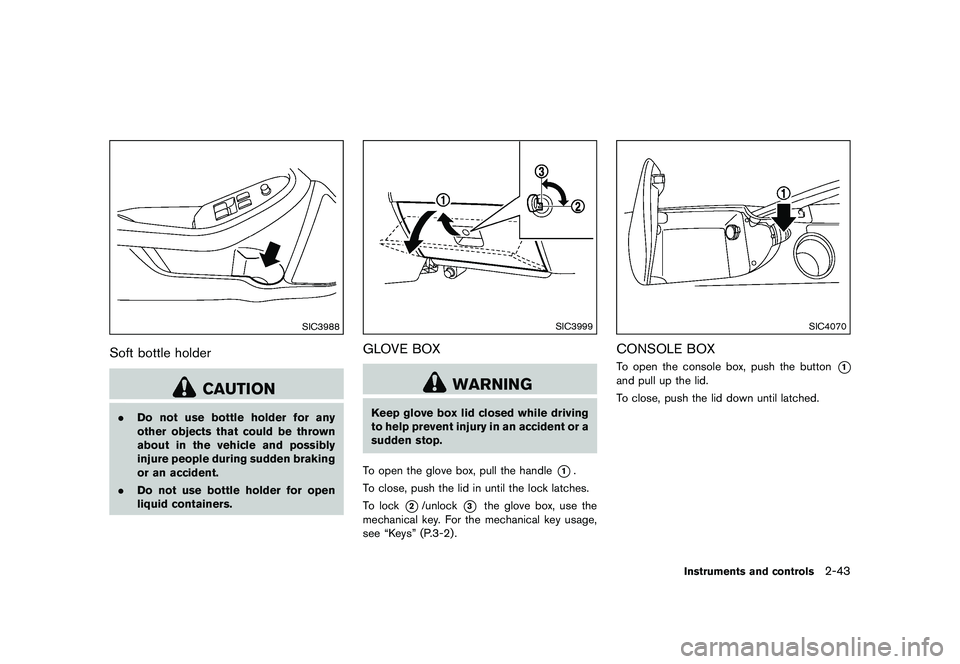 NISSAN 370Z 2017  Owners Manual �&�R�Q�G�L�W�L�R�Q�    