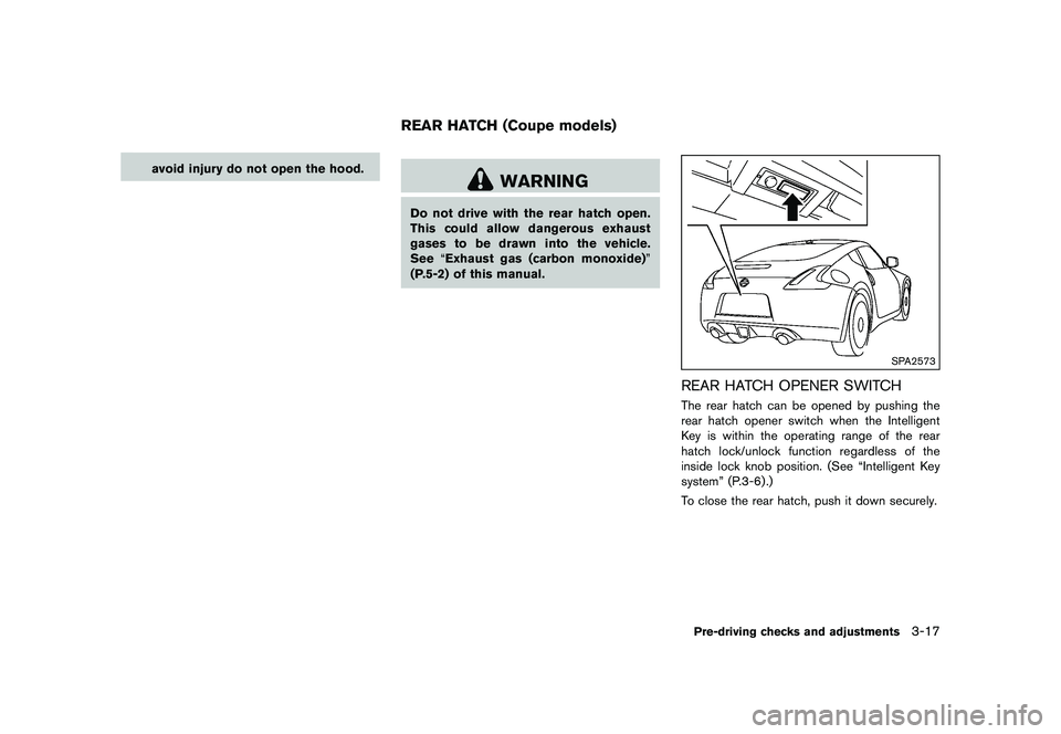 NISSAN 370Z 2017  Owners Manual �&�R�Q�G�L�W�L�R�Q� 