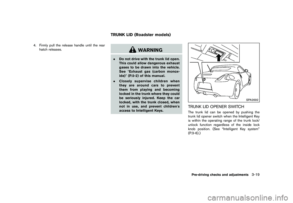 NISSAN 370Z 2017  Owners Manual �&�R�Q�G�L�W�L�R�Q� 