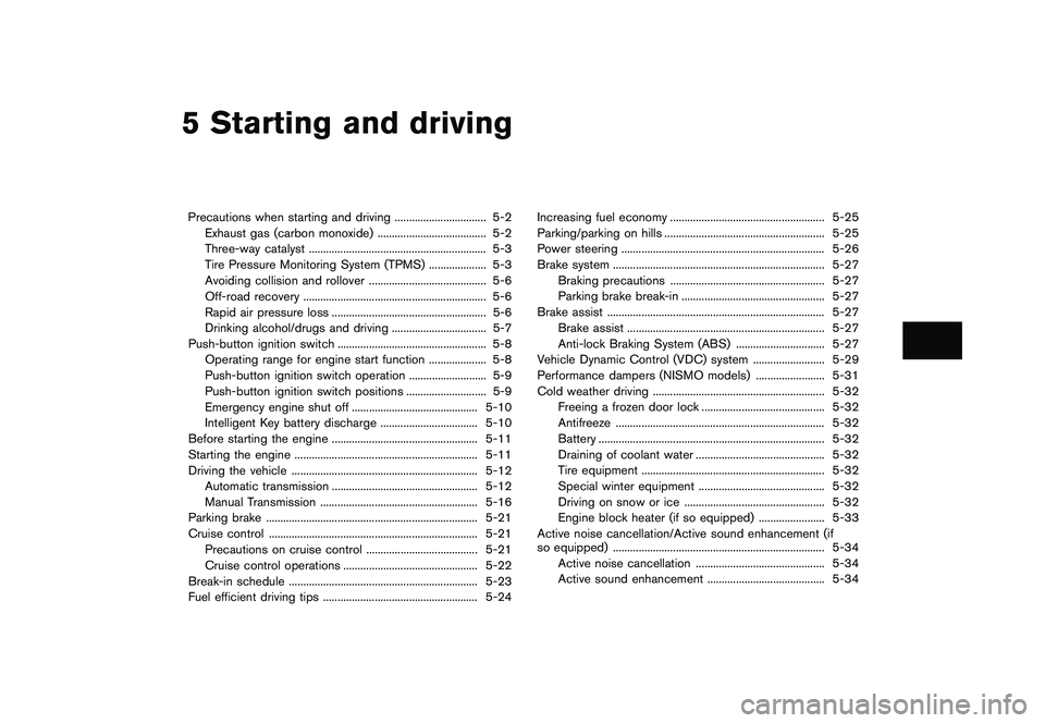 NISSAN 370Z 2017  Owners Manual �&�R�Q�G�L�W�L�R�Q�   