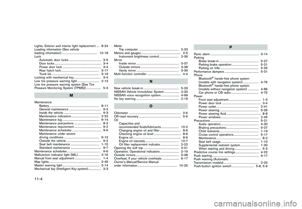 NISSAN 370Z 2017  Owners Manual �&�R�Q�G�L�W�L�R�Q�   