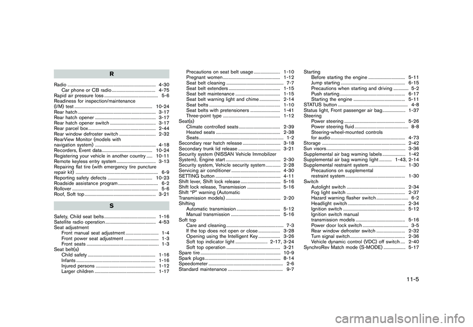NISSAN 370Z 2017  Owners Manual �&�R�Q�G�L�W�L�R�Q�     