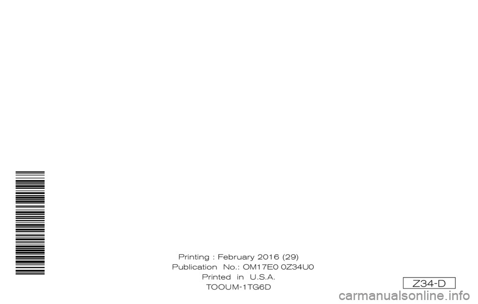 NISSAN 370Z 2017  Owners Manual �&�R�Q�G�L�W�L�R�Q�     