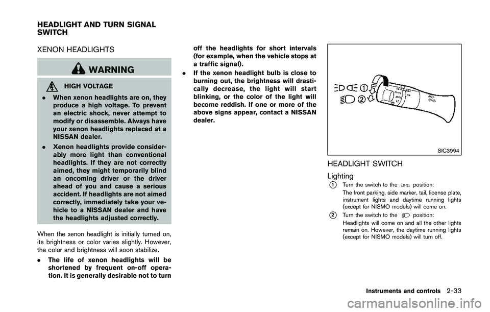 NISSAN 370Z 2014 Owners Manual XENON HEADLIGHTS NISSAN 370Z 2014 Owners Manual XENON HEADLIGHTS