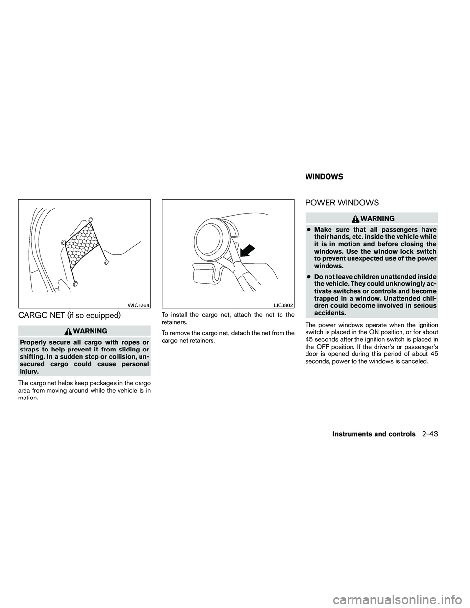NISSAN ALTIMA 2012  Owners Manual CARGO NET (if so equipped) 