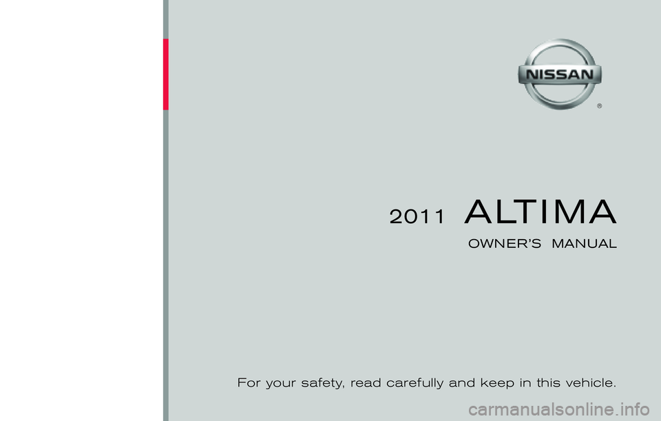 NISSAN ALTIMA 2011  Owners Manual 