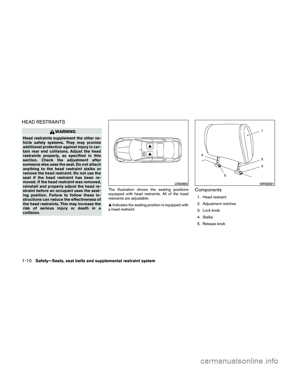 NISSAN ALTIMA 2011 Owners Manual HEAD RESTRAINTS 