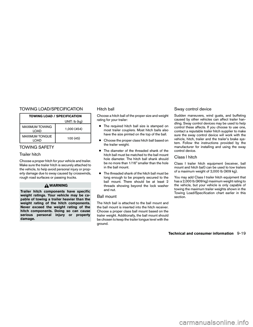 NISSAN ALTIMA 2011  Owners Manual TOWING LOAD/SPECIFICATION 