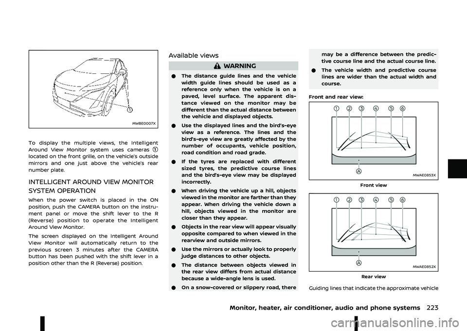 NISSAN ARIYA 2023  Owners Manual 7
B
# !$ "  "   1 "  0" , "
#!   #"# $"    % 
#%" ! # "  &#" , 1 # "   % > #"! 
# ! #  (" /#  "   % >  
