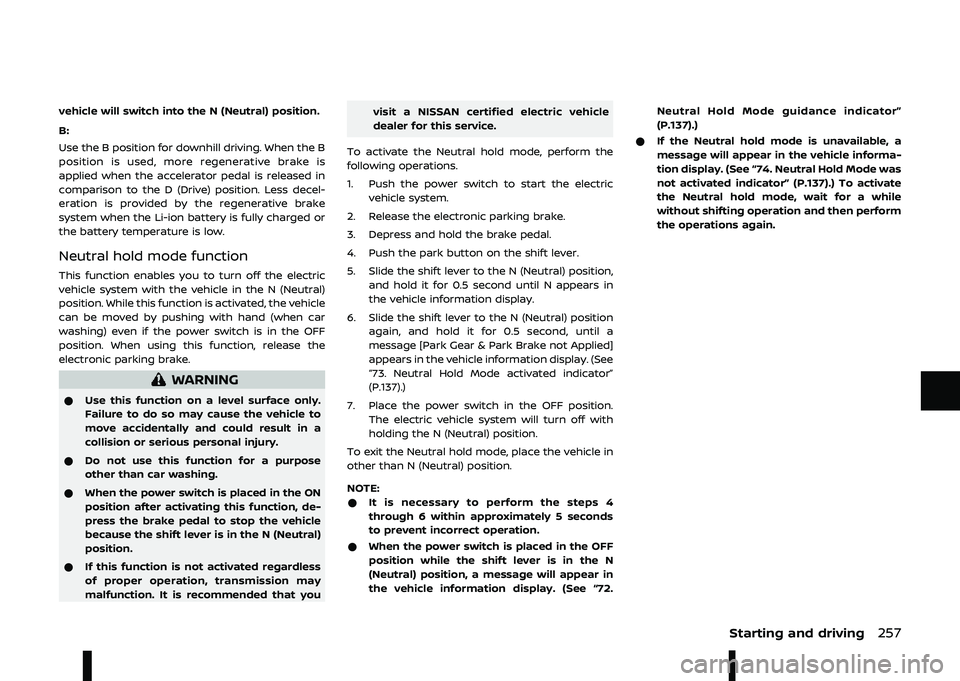 NISSAN ARIYA 2023  Owners Manual    	
    0 1 

	
<
GWID/9G14C2G8/2G9C/4731/980B/C47B899B977B?  "  
 #"# &# !# !,- 7  "  

#"#   !1 #   ,  "  /)  
 ! 