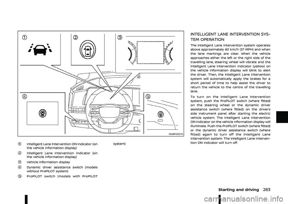 NISSAN ARIYA 2023  Owners Manual 7
B
0" , " <  0"  "# =3 !%"# *#
"   %  &#"# !$+
0" , " <  0"  "# !%"# *#
"   %  &#"# !$+
 %  &#"# !$
$