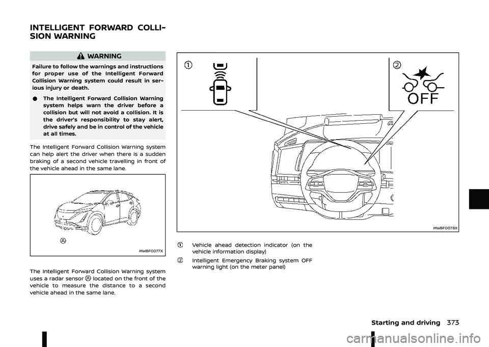 NISSAN ARIYA 2022  Owners Manual \b\b	\f\
\b\b\b
\
	
\b  !
& 
 \f

  		 	 	
	
\f
 
  
\f  		 &

5

	 \b		 
 
  	 