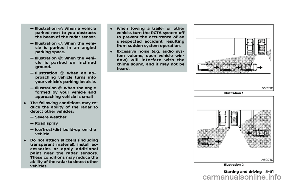 NISSAN ARMADA 2023 Service Manual — Illustration: When a vehicle
parked next to you obstructs
the beam of the radar sensor.
— Illustration
: When the vehi-
cle is parked in an angled
parking space.
— Illustration
: When the vehi NISSAN ARMADA 2023 Service Manual — Illustration: When a vehicle
parked next to you obstructs
the beam of the radar sensor.
— Illustration
: When the vehi-
cle is parked in an angled
parking space.
— Illustration
: When the vehi