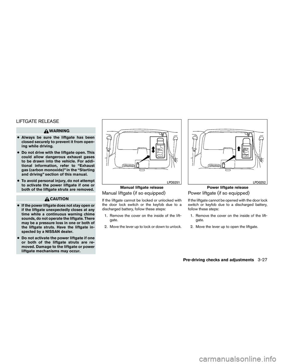 NISSAN ARMADA PLATINUM 2015  Owners Manual LIFTGATE RELEASE 