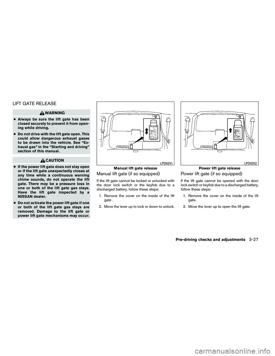 NISSAN ARMADA 2010  Owners Manual LIFT GATE RELEASE 