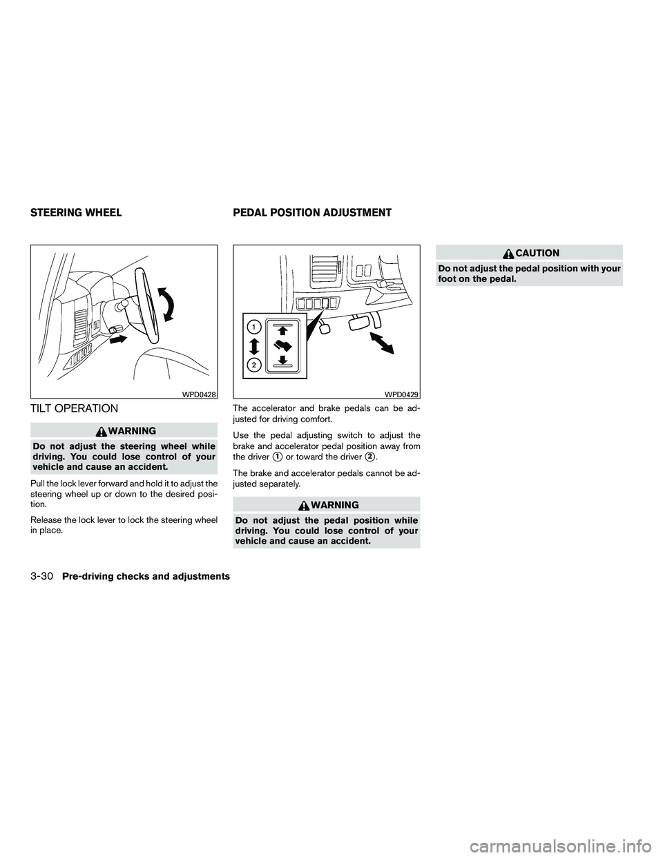 NISSAN ARMADA 2010  Owners Manual TILT OPERATION 