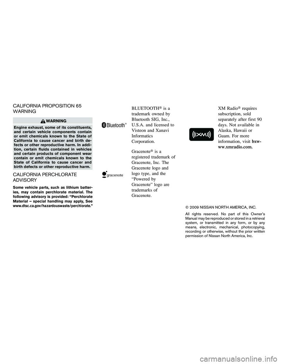 NISSAN ARMADA 2010  Owners Manual CALIFORNIA PROPOSITION 65
WARNING 