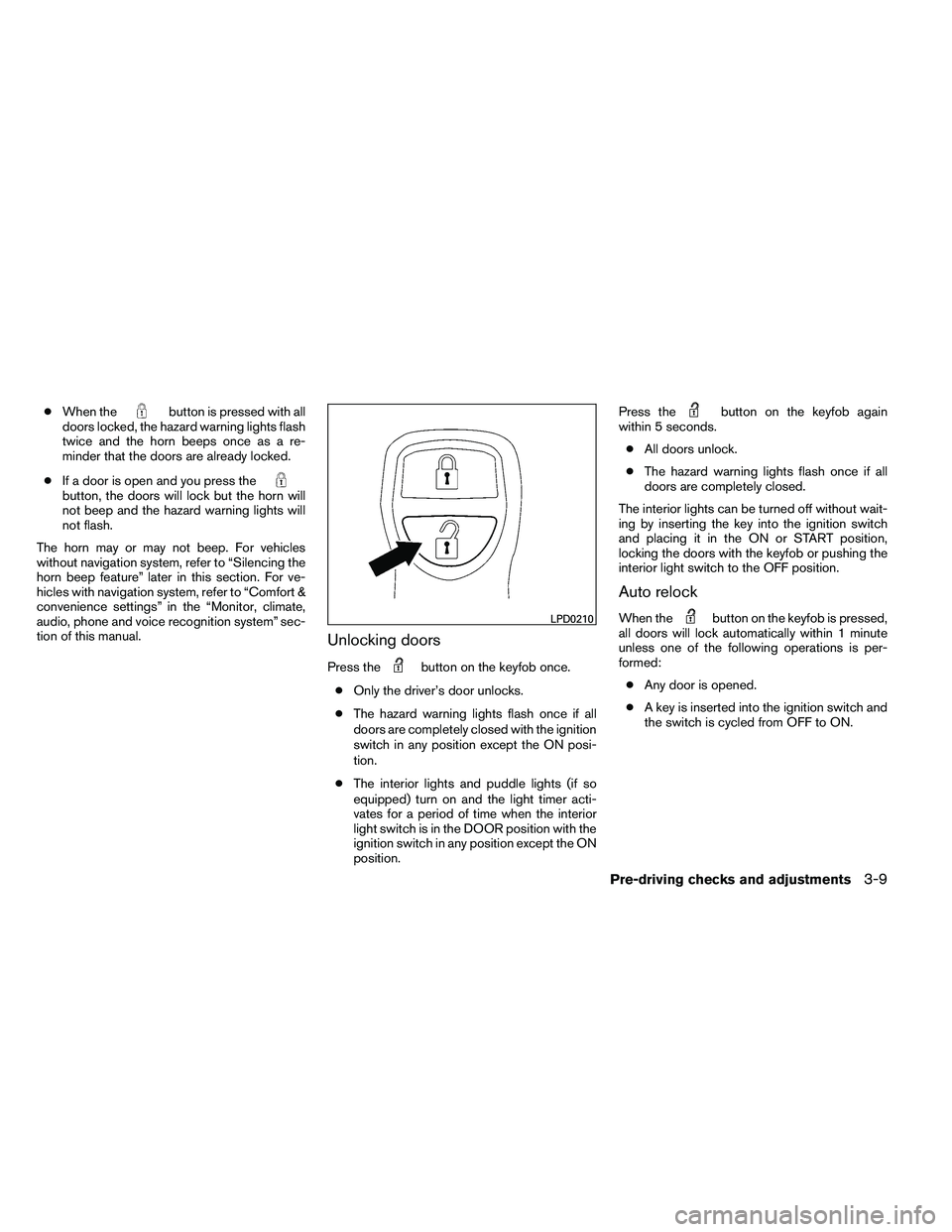 NISSAN ARMADA 2011  Owners Manual ●When the 