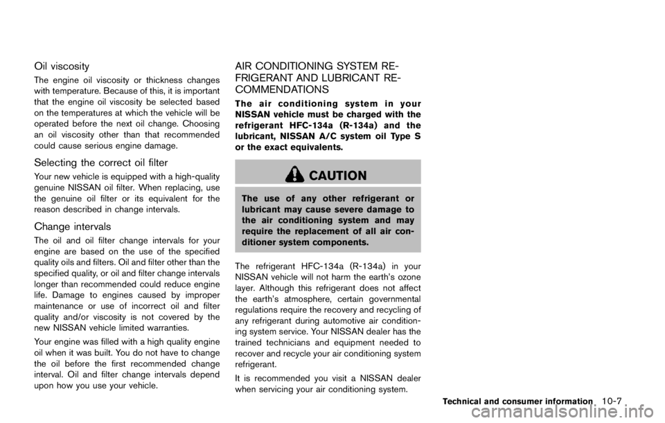 NISSAN ARMADA PLATINUM 2017  Owners Manual SSS0639
Rear-facing — step 3
3. For child restraints that are equipped withwebbing-mounted attachments, remove any
additional slack from the anchor attach-
ments. Press downward and rearward firmly

