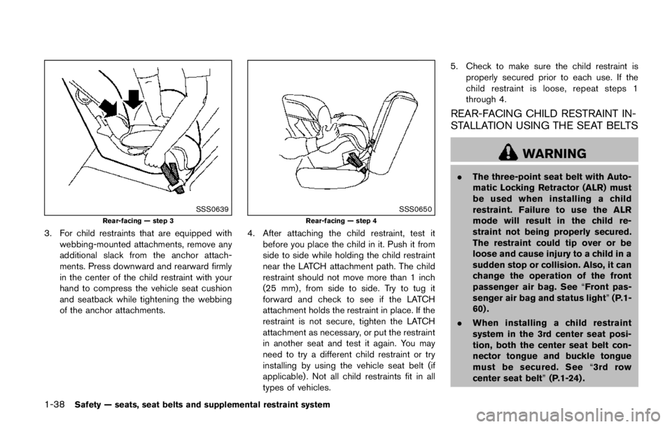 NISSAN ARMADA PLATINUM 2017 Workshop Manual If the 4WD warning light comes on, the 4WD
shift indicator turns off.
High-temperature transfer case oil makes the
4WD warning light blink rapidly (about twice per
second) . If the warning light blink