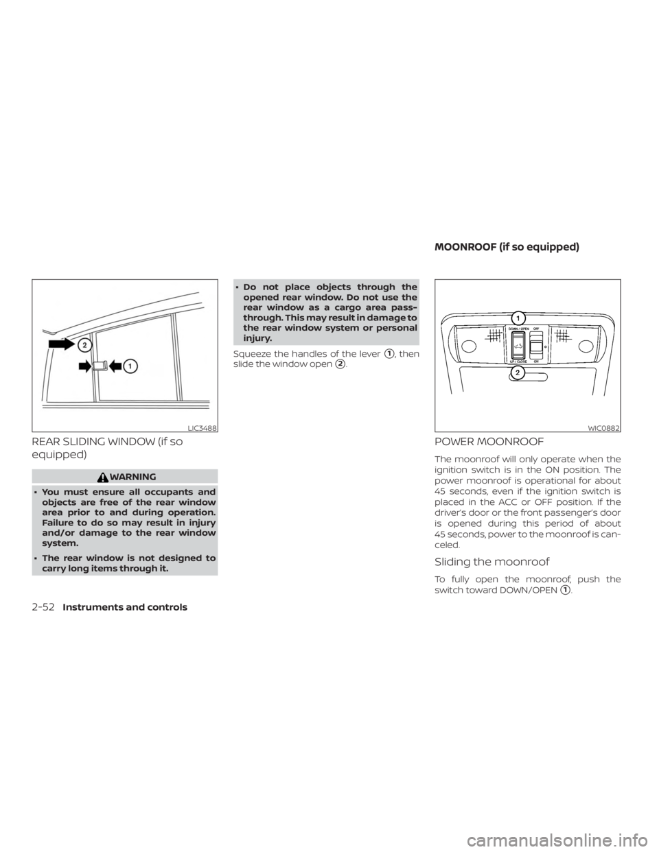 NISSAN FRONTIER PRO-4X 2019  Owners Manual REAR SLIDING WINDOW (if so
equipped) 