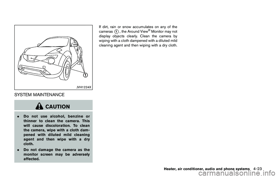 NISSAN JUKE 2018  Owners Manual SPA2143
The night position*1will reduce glare from the
headlights of vehicles behind you at night.
Use the day position
*2when driving in daylight
hours. 