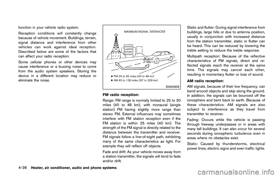 NISSAN JUKE 2018  Owners Manual SAA3475
Backing up behind a projecting object:
The position
*Cis shown farther than the
position
*Bin the display. However, the
position
*Cis actually at the same distance
as the position
*A. The vehi