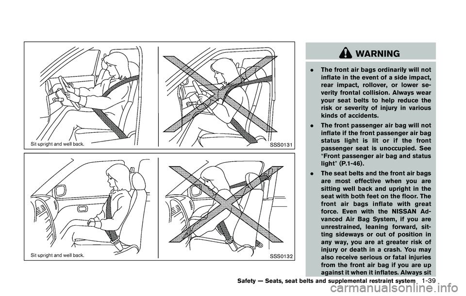 NISSAN JUKE 2018 Workshop Manual of movement in the seat. The ELR locks the seat
belt when the vehicle slows down rapidly or
during certain impacts.
The Automatic Locking Retractor (ALR) mode
(child restraint mode) locks the seat bel NISSAN JUKE 2018 Workshop Manual of movement in the seat. The ELR locks the seat
belt when the vehicle slows down rapidly or
during certain impacts.
The Automatic Locking Retractor (ALR) mode
(child restraint mode) locks the seat bel