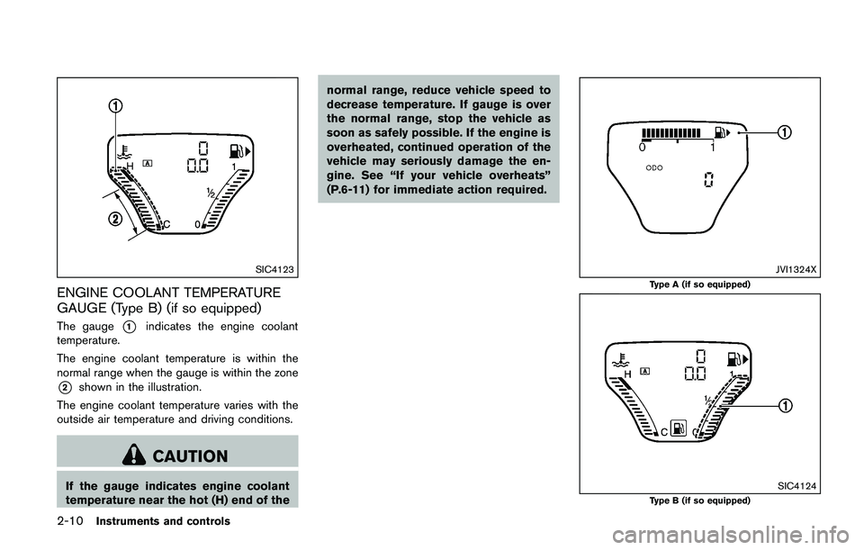 NISSAN JUKE 2018 Manual Online .The curtain air bags ordinarily will
not inflate in the event of a front
impact, rear impact, or lower sever-
ity side collision. Always wear your
seat belts to help reduce the risk or
severity of in NISSAN JUKE 2018 Manual Online .The curtain air bags ordinarily will
not inflate in the event of a front
impact, rear impact, or lower sever-
ity side collision. Always wear your
seat belts to help reduce the risk or
severity of in