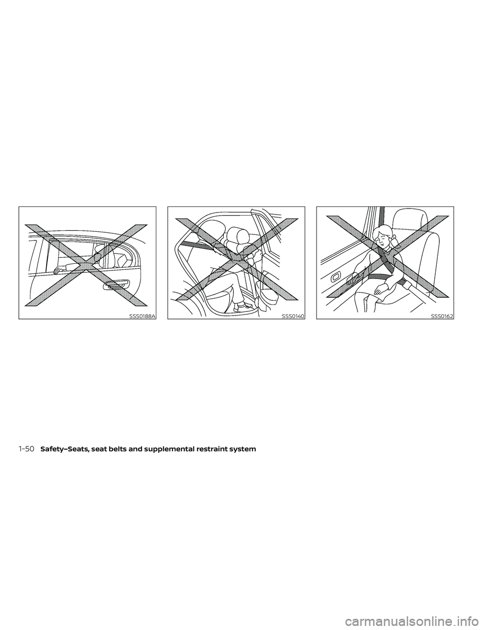 NISSAN LEAF 2023  Owners Manual SSS0188ASSS0140SSS0162
1-50Safety–Seats, seat belts and supplemental restraint system 