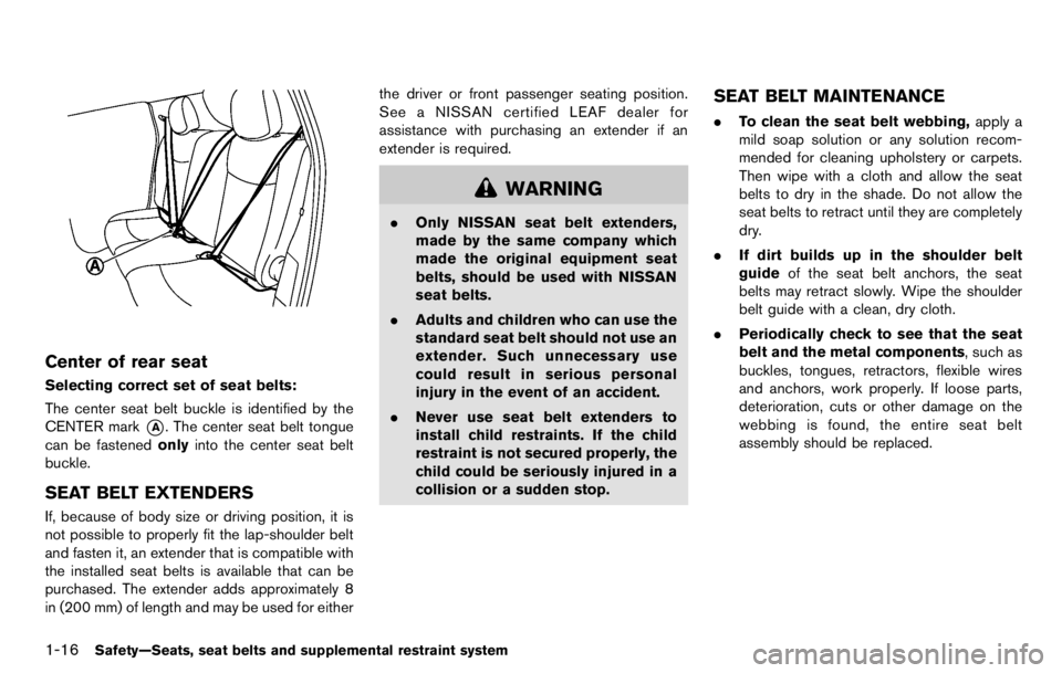 NISSAN LEAF 2012  Owners Manual 5.Three-digit code: Date of Manufacture
6.Four numbers represent the week and
year the tire was built. For example, the
numbers 3103 means the 31st week of
2003. If these numbers are missing,
then loo